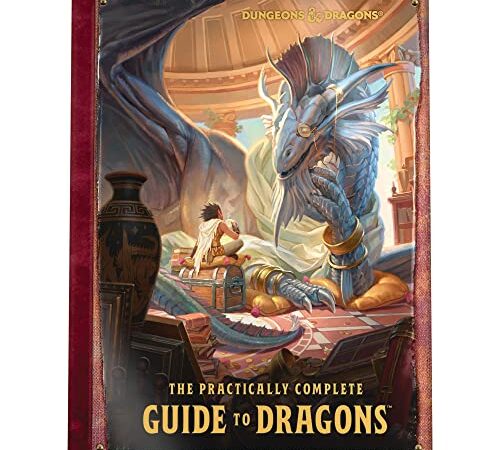 The Practically Complete Guide to Dragons (illustriertes Dungeons & Dragons Buch) (Englische Version)